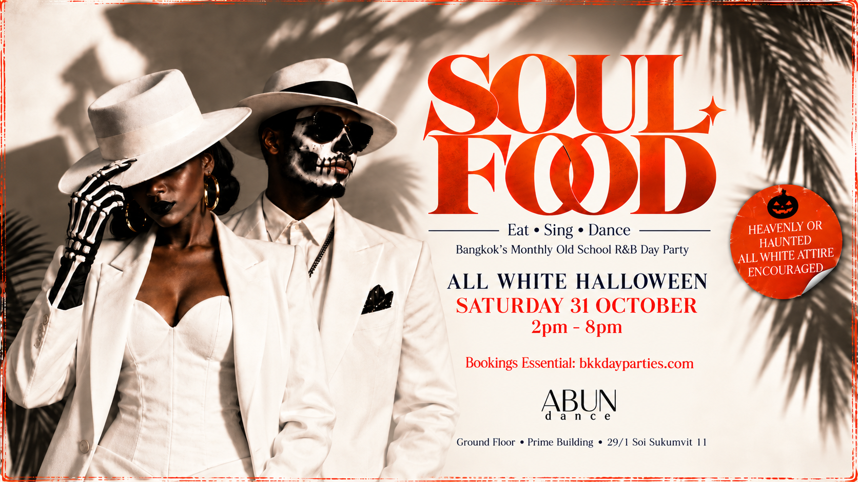 Soul Food All White Halloween, Saturday 31 October, 2pm to 8pm at Abundance